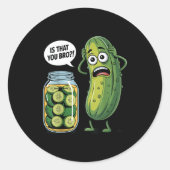 Is That You Bro_ Humorous Ckle Lovers Funny Cuber  Ronde Sticker (Voorkant)