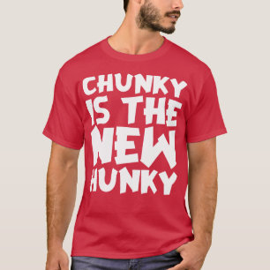 Is The New Hunky 1 T-shirt