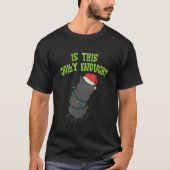 Is This Jolly Enough Black Cat Light Cat T-shirt (Voorkant)