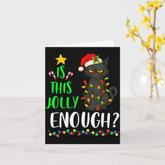 Is This Jolly Enough Funny Black Cat Christmas Tre Kaart (Gele Bloem)