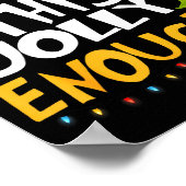 Is This Jolly Enough Green Merry Christmas Tree Li Poster (Hoek)