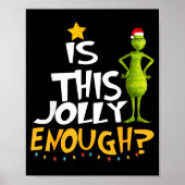 Is This Jolly Enough Green Merry Christmas Tree Li Poster (Voorkant)