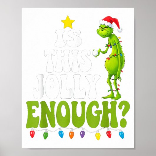 Is This Jolly Enough Green Merry Christmas Tree Li Poster (Voorkant)