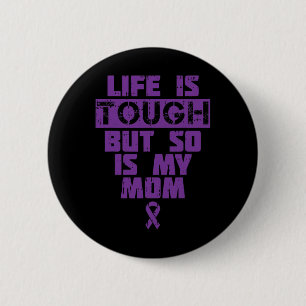 Is Tough Dus Is Mijn Moeder Alzheimerheimer Ziekte Ronde Button 5,7 Cm