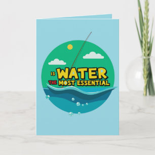 Is Water de Meest Essentiële Bron Verjaardag Kaart