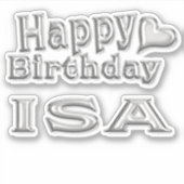 Isa Happy Birthday silver Aufkleber Sticker (Voorkant)