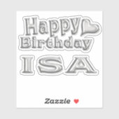 Isa Happy Birthday silver Aufkleber Sticker (Vel)
