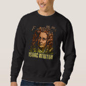 Isaac Newton Gravitation Physicist Physics Science Trui (Voorkant)