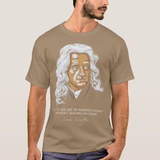 Isaac Newton Quotes T-shirt