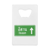 Isaan Ahead ⚠ Thai Highway Traffic Sign ⚠ Creditkaart Flessenopener (Achterkant)