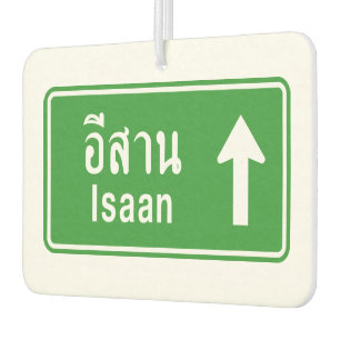 Isaan Ahead ⚠ Thai Highway Traffic Sign ⚠ Luchtverfrisser