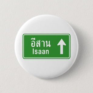 Isaan Ahead ⚠ Thai Highway Traffic Sign ⚠ Ronde Button 5,7 Cm