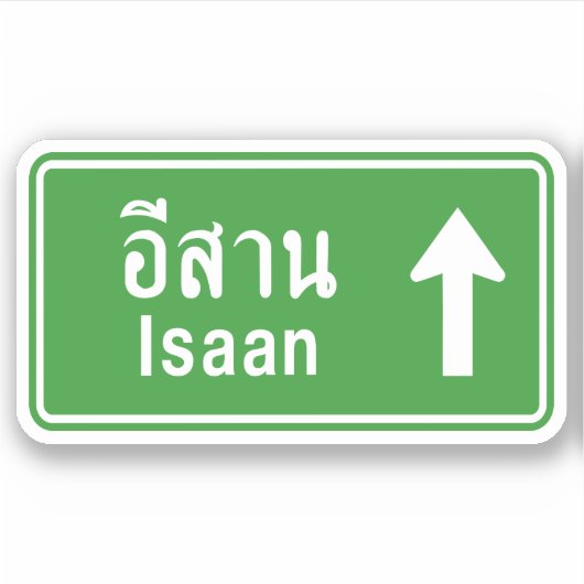 Isaan Ahead ⚠ Thai Highway Traffic Sign ⚠ Sticker (Voorkant)