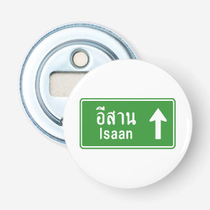 Isaan Vooruit ⚠ Thais Verkeersbord ⚠ Button Flesopener