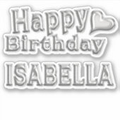 Isabella Happy Birthday silver Aufkleber Sticker (Voorkant)