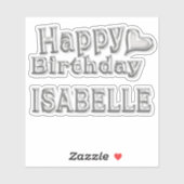 Isabelle Happy Birthday silver Aufkleber Sticker (Vel)