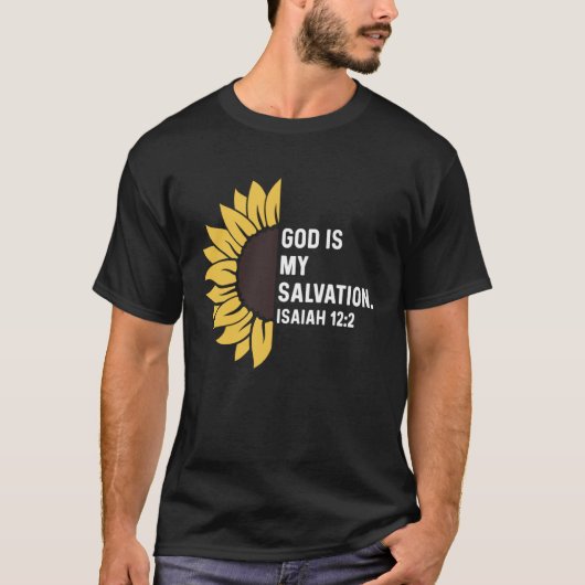 Isaiah 122 12 2 God Jesus Religious Quote Christia T-shirt (Voorkant)