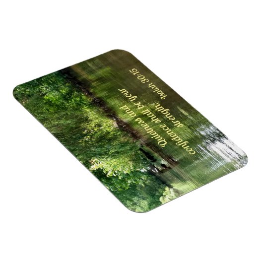 Isaiah 30:15 De rust en het vertrouwen zijn Magneet (Rechterzijde)