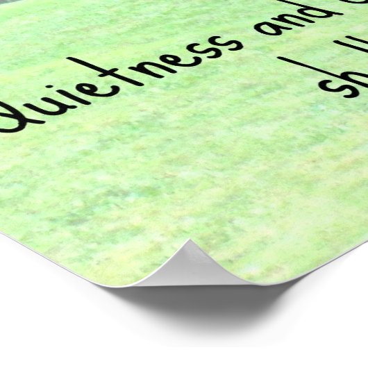 Isaiah 30:15 De rust en het vertrouwen zullen.... Poster (Hoek)