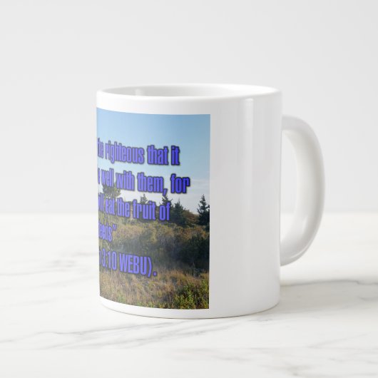 Isaiah 3:10 WEBU Mug Grote Koffiekop (Voorkant rechts)