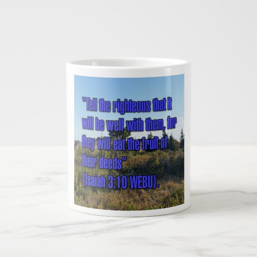 Isaiah 3:10 WEBU Mug Grote Koffiekop (Voorkant)