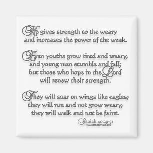 Isaiah 40:29-31 magneet