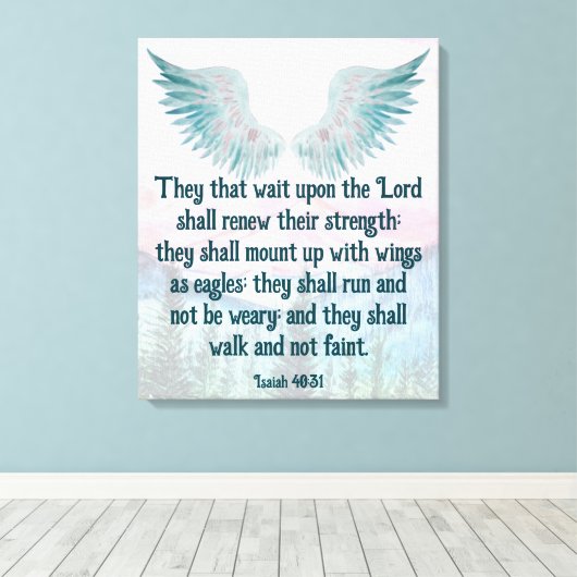 Isaiah 40:31 canvas afdruk (Insitu (Houten vloer))