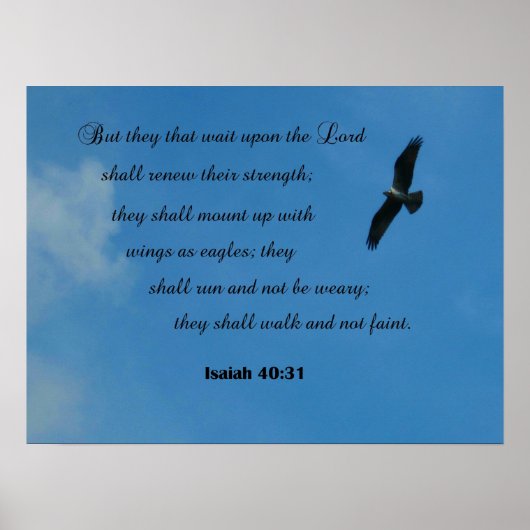 Isaiah 40:31.. maar ze wachten op de Heer.. Poster (Voorkant)