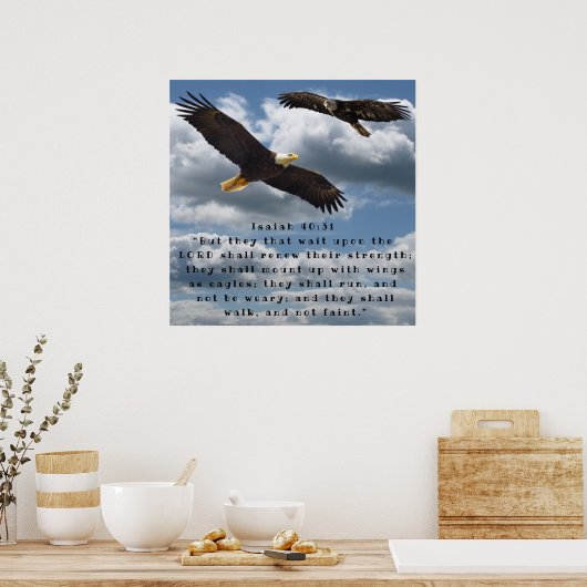 ISAIAH 40:31 POSTER (Keuken)