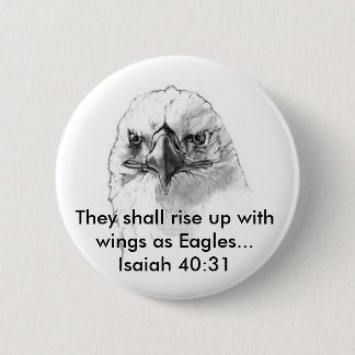 Isaiah 40:31 ronde button 5,7 cm