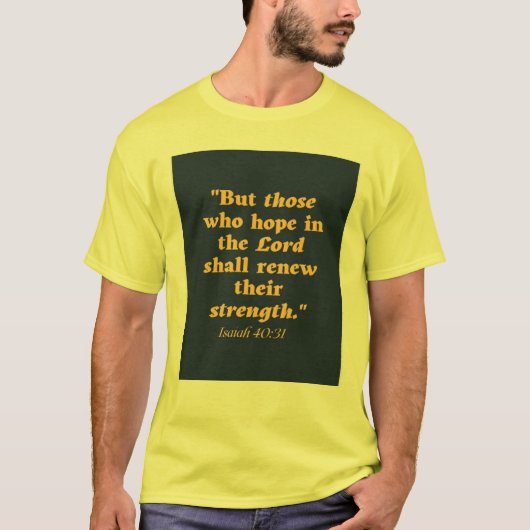 ISAIAH 40:31 T-SHIRT (Voorkant)
