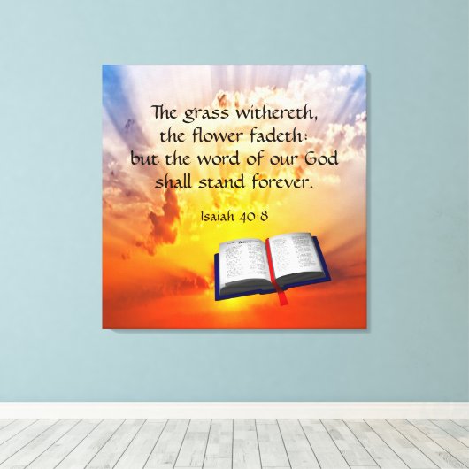 Isaiah 40:8 canvas afdruk (Insitu (Houten vloer))