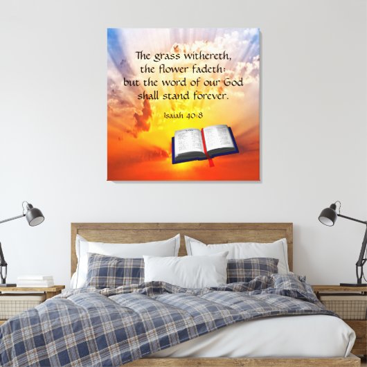Isaiah 40:8 canvas afdruk (Insitu (Slaapkamer))