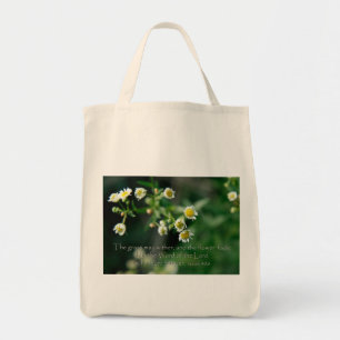 Isaiah 40:8 Het gras kan drager en vervagen Tote Bag