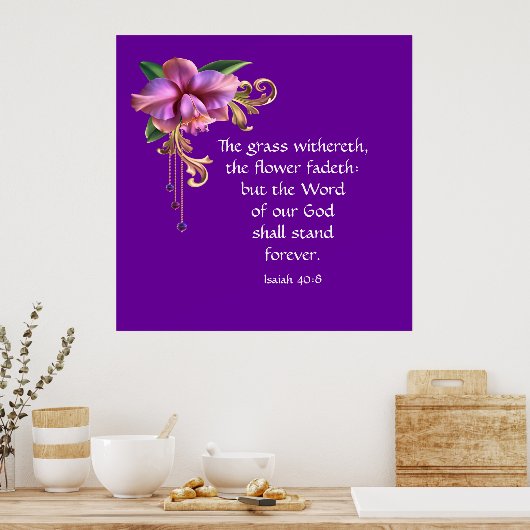 Isaiah 40:8 poster (Keuken)