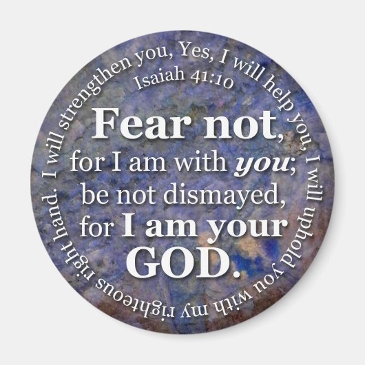 Isaiah 41:10 Angst niet voor mij Magneet (Voorkant)