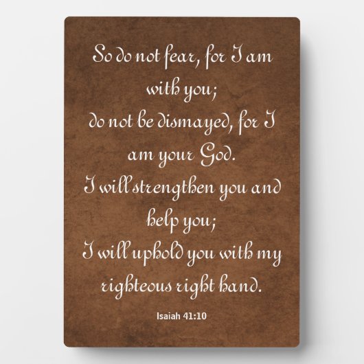 Isaiah 41:10 Bijbelversie voor sterkte Fotoplaat (voorkant)