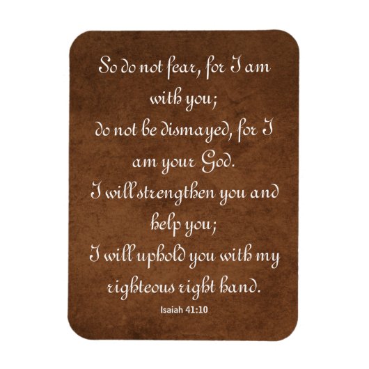 Isaiah 41:10 Bijbelversie voor sterkte Magneet (Verticaal)