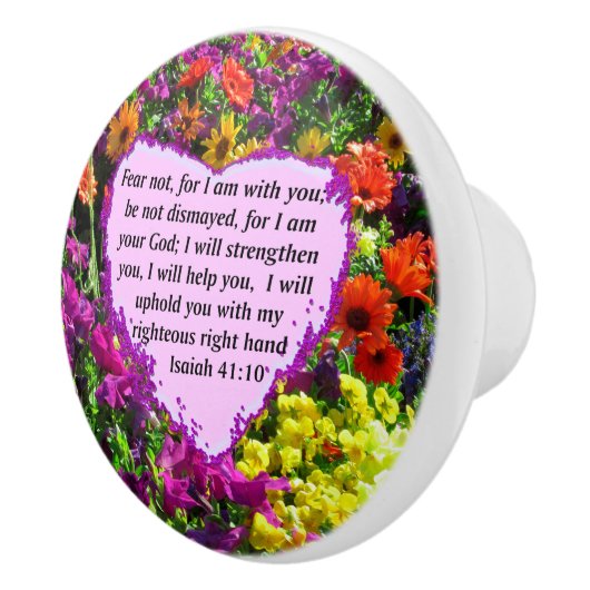  ISAIAH 41:10 FLORAL ONTWERP KERAMISCHE KNOP (Rechts)