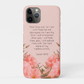 Isaiah 41:10 iPhone 11 Pro Case | Pink Florals (Achterkant)