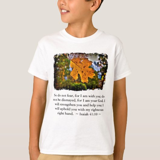 Isaiah 41:10 t-shirt (Voorkant)