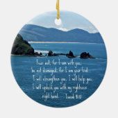 Isaiah 41:10 Vrees niet voor mij... Keramisch Ornament (Achterkant)