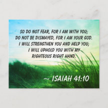 Isaiah 41:10 Wees niet bang dat ik bij jou ben Bij