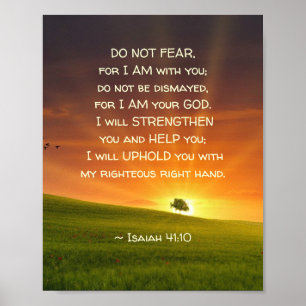 Isaiah 41:10 Wees niet bang, want ik ben bij jou Poster
