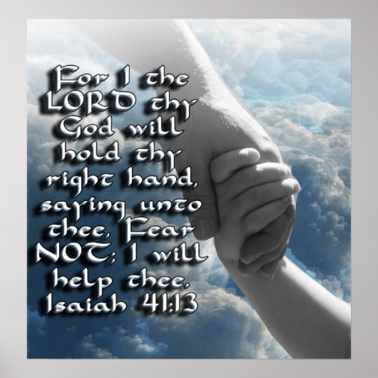 ISAIAH 41:13 FEAR NOT - GOD HOUDT UW HAND POSTER (Voorkant)