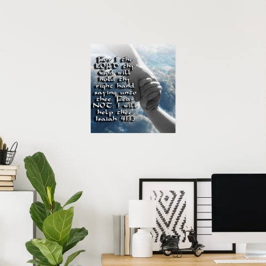 ISAIAH 41:13 FEAR NOT - GOD HOUDT UW HAND POSTER (Thuiskantoor)