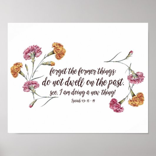 Isaiah 43:18-19 poster (Voorkant)
