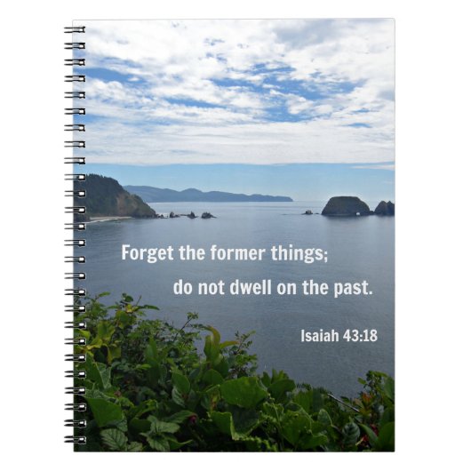 Isaiah 43:18 Vergeet de vroegere dingen; niet.. Notitieboek (Voorkant)