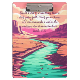 Isaiah 43:19 Clipboard River Desert  Klembord