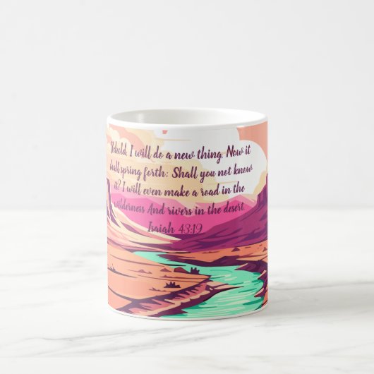 Isaiah 43:19 Coffee Mug River Desert Koffiemok (Center)